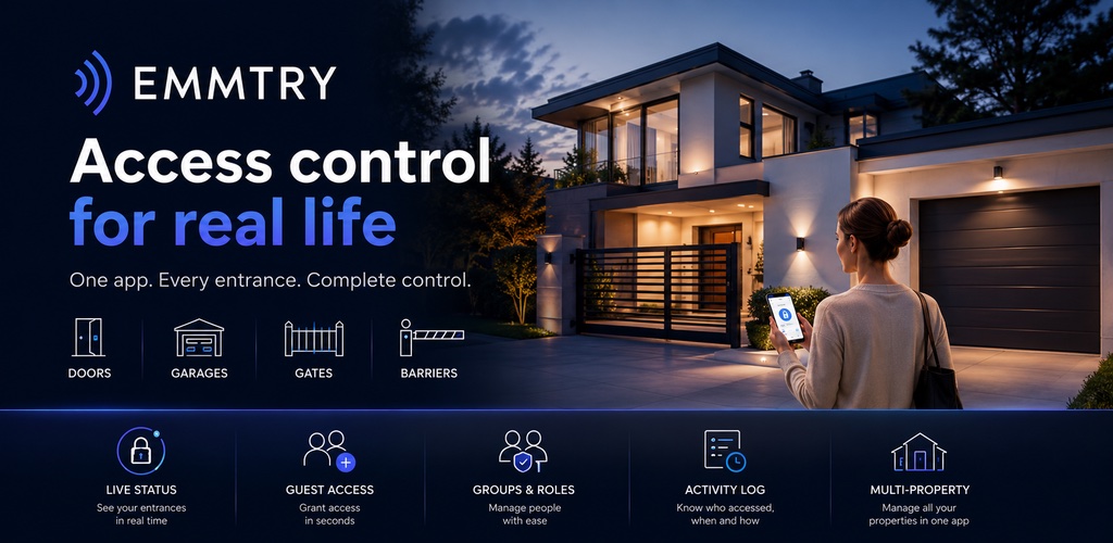 EMMTRY — access control for real life. One app for doors, garages, gates and barriers.